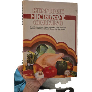 Kenmore Microwave Cooking Sears Hardcover Benjamin Company Vintage Snacks Meals